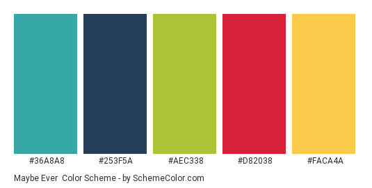 Maybe Ever - Color scheme palette thumbnail - #36A8A8 #253F5A #AEC338 #D82038 #FACA4A 