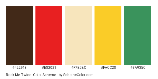 Rock Me Twice - Color scheme palette thumbnail - #422918 #E82021 #f7e5bc #FACC28 #3A935C 
