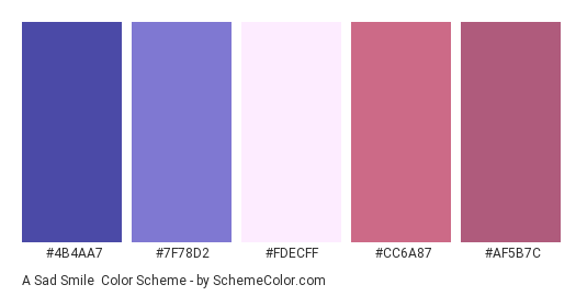 A Sad Smile - Color scheme palette thumbnail - #4B4AA7 #7F78D2 #FDECFF #CC6A87 #AF5B7C 