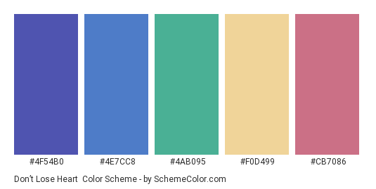 Don’t Lose Heart - Color scheme palette thumbnail - #4F54B0 #4E7CC8 #4AB095 #F0D499 #CB7086 