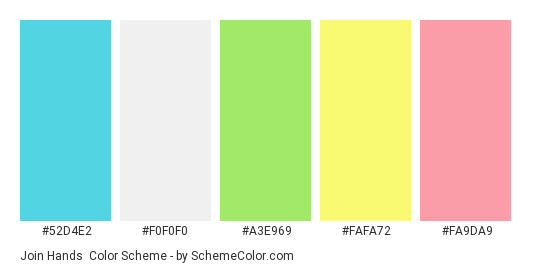 Join Hands - Color scheme palette thumbnail - #52d4e2 #f0f0f0 #a3e969 #fafa72 #fa9da9 