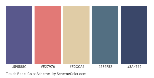 Touch Base - Color scheme palette thumbnail - #59588C #E27976 #E0CCA6 #536F82 #3A4769 
