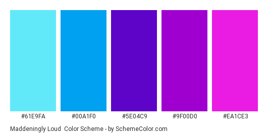 Maddeningly Loud - Color scheme palette thumbnail - #61E9FA #00A1F0 #5E04C9 #9F00D0 #EA1CE3 