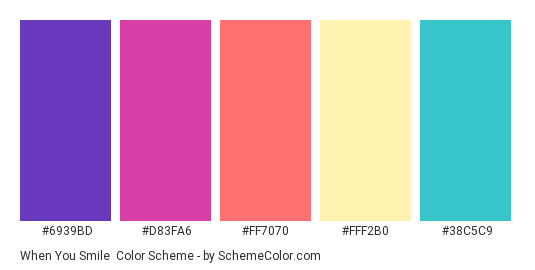 When You Smile - Color scheme palette thumbnail - #6939BD #D83FA6 #FF7070 #FFF2B0 #38C5C9 