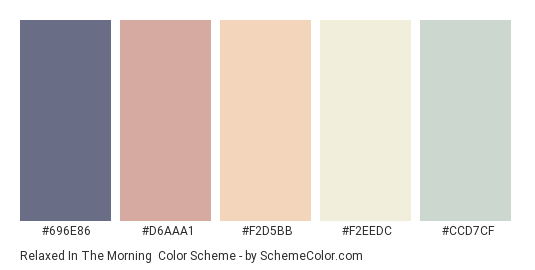 Relaxed in the Morning - Color scheme palette thumbnail - #696E86 #D6AAA1 #F2D5BB #F2EEDC #CCD7CF 