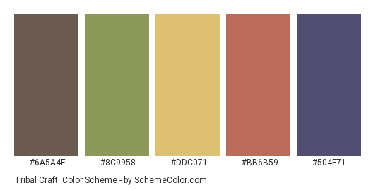 Tribal Craft - Color scheme palette thumbnail - #6a5a4f #8c9958 #ddc071 #bb6b59 #504f71 