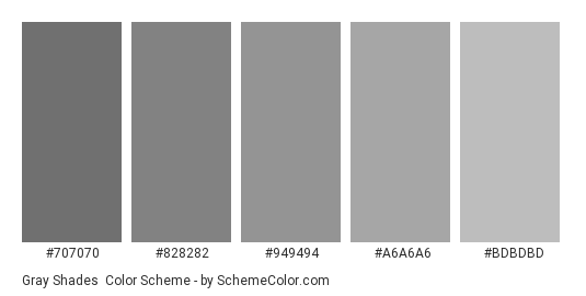 Gray Shades - Color scheme palette thumbnail - #707070 #828282 #949494 #A6A6A6 #BDBDBD 
