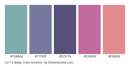 Go To Sleep - Color scheme palette thumbnail - #7DABAE #77789F #57517A #C26B9E #E38B8E 