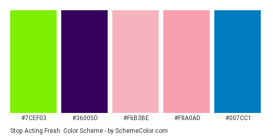 Stop Acting Fresh - Color scheme palette thumbnail - #7cef03 #36005d #f6b3be #f8a0ad #007cc1 