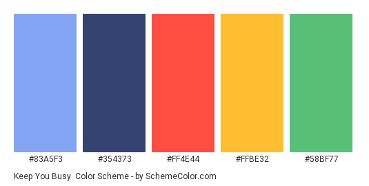 Keep You Busy - Color scheme palette thumbnail - #83A5F3 #354373 #FF4E44 #FFBE32 #58BF77 