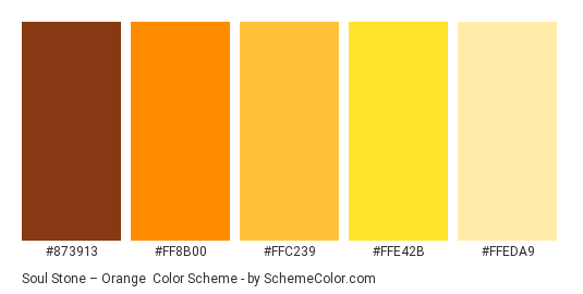 Soul Stone – Orange - Color scheme palette thumbnail - #873913 #FF8B00 #FFC239 #FFE42B #FFEDA9 