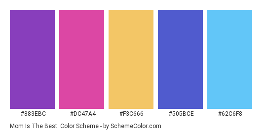 Mom is the Best - Color scheme palette thumbnail - #883ebc #dc47a4 #f3c666 #505bce #62c6f8 