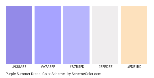 Purple Summer Dress - Color scheme palette thumbnail - #938ae8 #a7a3ff #b7b5fd #efedee #fde1bd 