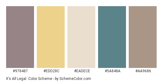 It’s All Legal - Color scheme palette thumbnail - #978487 #edd28c #eadece #5a848a #aa9686 