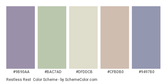 Restless Rest - Color scheme palette thumbnail - #9B90AA #BAC7AD #DFDDCB #CFBDB0 #9497B0 