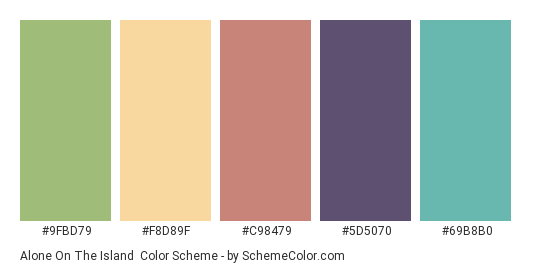 Alone on the Island - Color scheme palette thumbnail - #9FBD79 #F8D89F #C98479 #5D5070 #69B8B0 