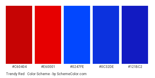 Trendy Red & Blue - Color scheme palette thumbnail - #C60404 #E60001 #0247FE #0C32DE #121BC2 