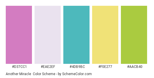 Another Miracle - Color scheme palette thumbnail - #D37CC1 #EAE2EF #4DB9BC #F0E277 #AACB40 