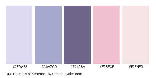 Due Date - Color scheme palette thumbnail - #DEDAF2 #A6A7CD #70658A #F2BFCE #F5E4E5 