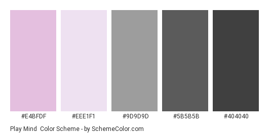 Play Mind - Color scheme palette thumbnail - #E4BFDF #EEE1F1 #9D9D9D #5B5B5B #404040 