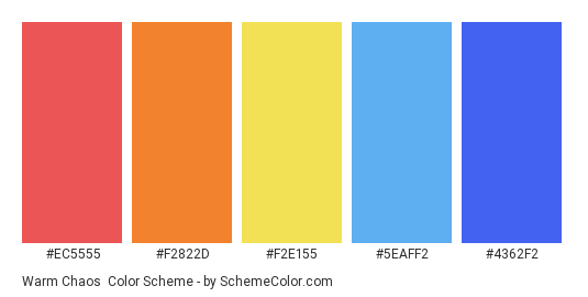 Warm Chaos - Color scheme palette thumbnail - #EC5555 #F2822D #F2E155 #5EAFF2 #4362F2 