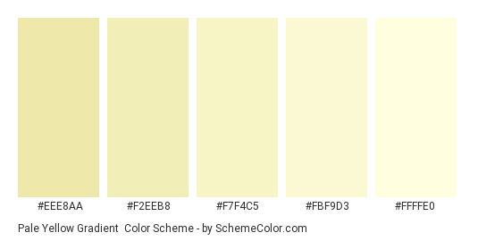 Pale Yellow Gradient - Color scheme palette thumbnail - #EEE8AA #F2EEB8 #F7F4C5 #FBF9D3 #FFFFE0 