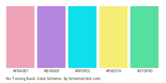 No Turning Back - Color scheme palette thumbnail - #F0A3B7 #B385DF #0FDFEC #F6ED76 #57DF9D 