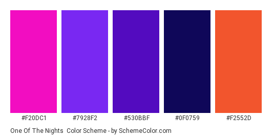 One of the Nights - Color scheme palette thumbnail - #F20DC1 #7928F2 #530BBF #0F0759 #F2552D 