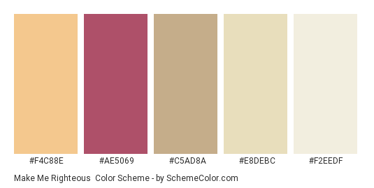 Make Me Righteous - Color scheme palette thumbnail - #F4C88E #AE5069 #C5AD8A #E8DEBC #F2EEDF 