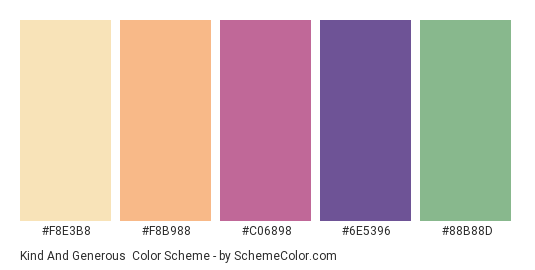 Kind and Generous - Color scheme palette thumbnail - #F8E3B8 #F8B988 #C06898 #6E5396 #88B88D 