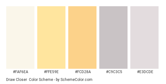 Draw Closer - Color scheme palette thumbnail - #FAF6EA #FFE59E #FCD28A #C9C3C5 #E3DCDE 