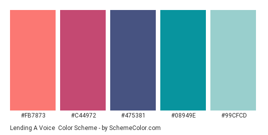 Lending a Voice - Color scheme palette thumbnail - #FB7873 #C44972 #475381 #08949E #99CFCD 