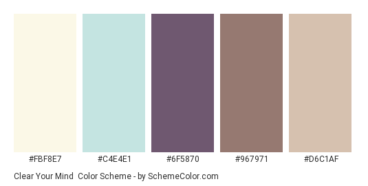 Clear Your Mind - Color scheme palette thumbnail - #FBF8E7 #C4E4E1 #6F5870 #967971 #D6C1AF 