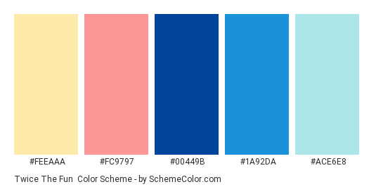 Twice the Fun - Color scheme palette thumbnail - #FEEAAA #FC9797 #00449B #1A92DA #ACE6E8 