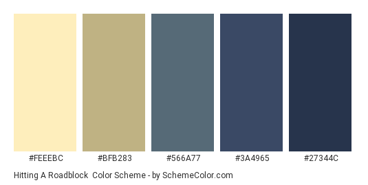 Hitting a Roadblock - Color scheme palette thumbnail - #FEEEBC #BFB283 #566A77 #3A4965 #27344C 