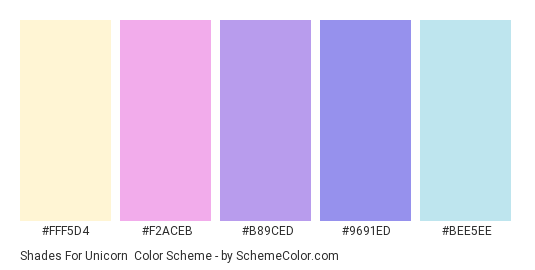Shades for Unicorn - Color scheme palette thumbnail - #FFF5D4 #F2ACEB #B89CED #9691ED #BEE5EE 
