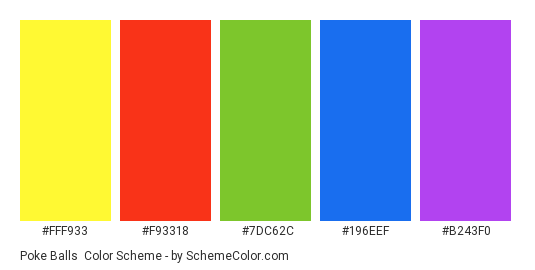 Poke Balls - Color scheme palette thumbnail - #FFF933 #F93318 #7DC62C #196EEF #B243F0 
