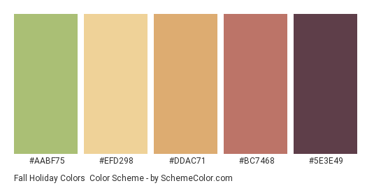 Fall Holiday Colors - Color scheme palette thumbnail - #aabf75 #efd298 #ddac71 #bc7468 #5e3e49 