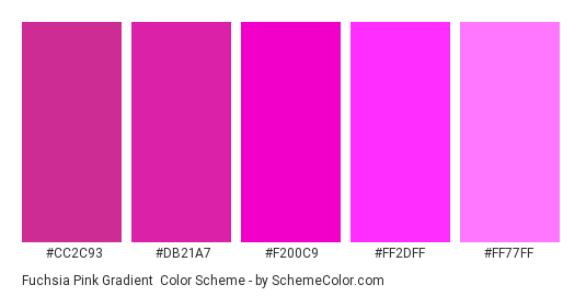 Fuchsia Pink Gradient - Color scheme palette thumbnail - #cc2c93 #db21a7 #f200c9 #ff2dff #ff77ff 