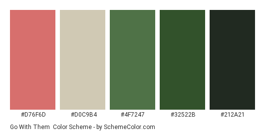 Go With Them - Color scheme palette thumbnail - #d76f6d #d0c9b4 #4f7247 #32522b #212a21 