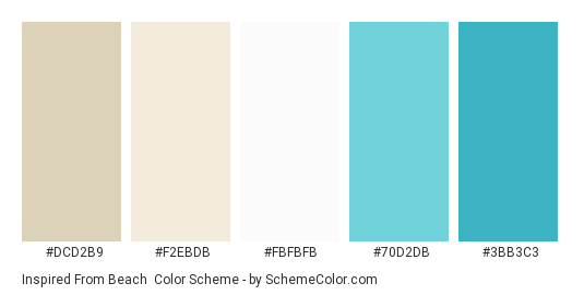 Inspired from Beach - Color scheme palette thumbnail - #dcd2b9 #f2ebdb #FBFBFB #70d2db #3bb3c3 