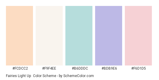 Fairies Light Up - Color scheme palette thumbnail - #fcdcc2 #f9f4ee #b6dddc #bdb9e6 #f6d1d5 