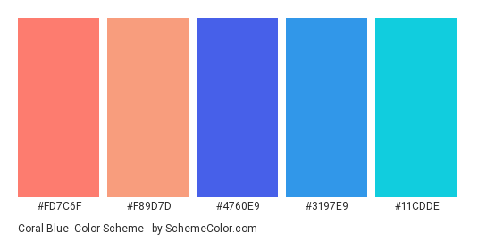 Coral Blue - Color scheme palette thumbnail - #fd7c6f #f89d7d #4760e9 #3197e9 #11cdde 