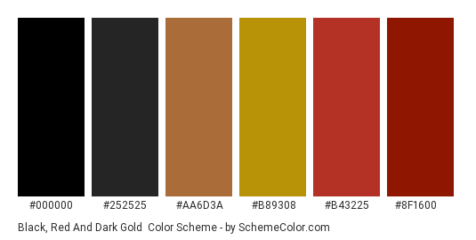 Black, Red and Dark Gold - Color scheme palette thumbnail - #000000 #252525 #aa6d3a #b89308 #b43225 #8f1600 