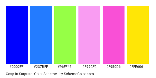Gasp in Surprise - Color scheme palette thumbnail - #0002ff #237bff #96ff46 #f99cf2 #f950d6 #ffe606 