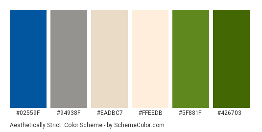 Aesthetically Strict - Color scheme palette thumbnail - #02559f #94938f #eadbc7 #ffeedb #5f881f #426703 