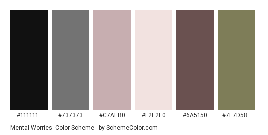 Mental Worries - Color scheme palette thumbnail - #111111 #737373 #c7aeb0 #f2e2e0 #6a5150 #7e7d58 