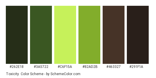 Toxicity - Color scheme palette thumbnail - #262e18 #3a5722 #c6f15a #82ad2b #463327 #291f1a 