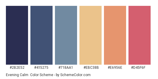Evening Calm - Color scheme palette thumbnail - #2B2E52 #415275 #718AA1 #EBC38B #E6956E #D45F6F 