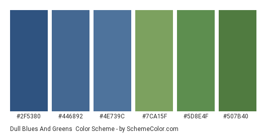 Dull Blues and Greens - Color scheme palette thumbnail - #2F5380 #446892 #4E739C #7CA15F #5D8E4F #507B40 